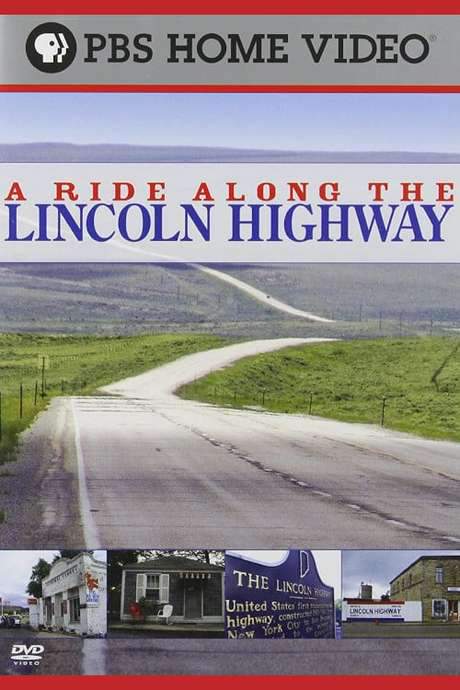 A Ride Along the Lincoln Highway